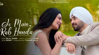 Je Main Rab Hunda: A Love Anthem to Remember in 'Jatt & Juliet 3'!