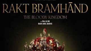 Netflix India Unveils New Series 'Rakt Bramhand - The Bloody Kingdom'!
