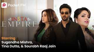 Sugandha Mishra, Sourabh Raaj Jain, and Tina Datta Bring Insta Empire to Life in Stunning Promo!