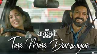 'Tere Mere Darmiyan' from Vikrant Massey's 'The Sabarmati Report' Captures the Pain of Heartbreak!