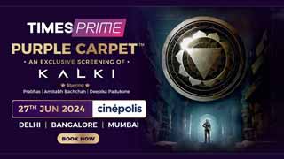 Times Prime Rolls Out the 'Purple Carpet' for Exclusive Screening of Star-Studded 'Kalki 2898 AD'!