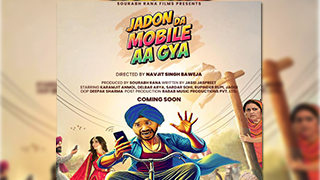 Delbar Arya's Comedy Film 'Jadon Da Mobile Aagya' Unveils Poster, Promises Laughter with a Purpose!