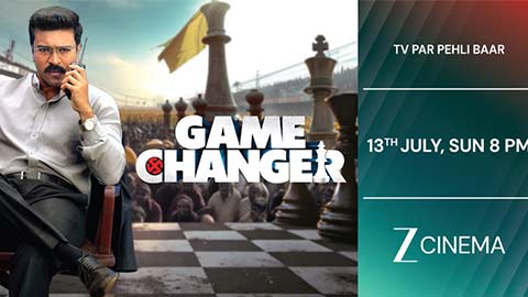 Game Changer makes its World Television Premiere on Zee Cinema!