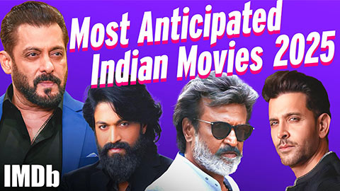 IMDb Announces Most Popular Indian Movies of 2025 So Far and Most Anticipated Indian Movies: July-December 2025!