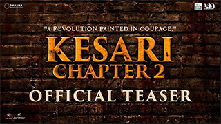 'Kesari Chapter 2' Teaser Unveils a Gritty, Spine-Chilling Story of Jallianwala Bagh!