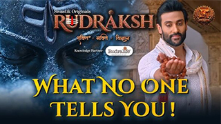 Swastik Productions Launches 'Rudraksh' - The Spiritual Journey Youth Didn't Know!
