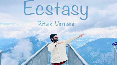 Indian singer-songwriter Ritvik Virmani's English single 'Ecstasy'!