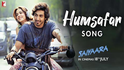 Sparks Fly, Stars Align - Saiyaara's Humsafar is Here to Steal Hearts!