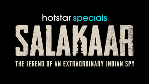 Salakaar - A Riveting Drama of Intelligence, Sacrifice, and Patriotism Set To Premiere From This Date!