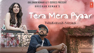 Tulsi Kumar's 'Tera Mera Pyaar' with Aditya Sirsa Captures the Essence of Timeless Love!