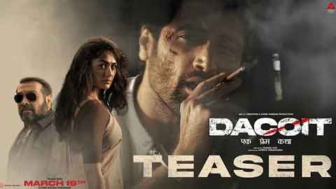 dacoit-hindi-teaser