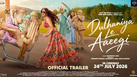 dulhaniya-le-aayegi-trailer