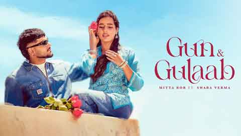 gun-and-gulaab-song