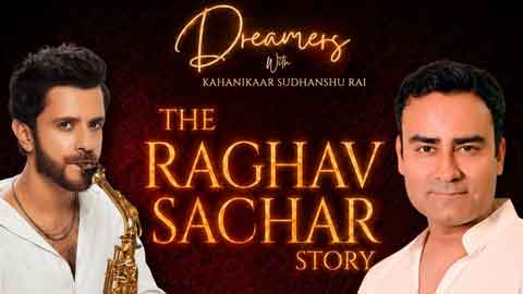 A harsh classroom label once tried to define him - but Raghav Sachar turned it into fuel!