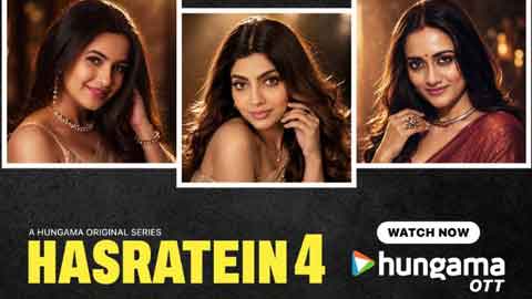 Hasratein Returns With Season 4, Bringing Six Bold Stories Of Desire, Resilience And Self-Discovery!