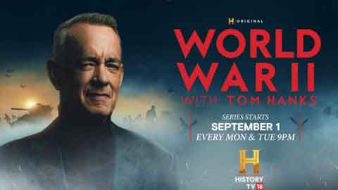 HistoryTV18 To Premiere Tom Hanks-Presented 20-Part Epic World War II Documentary Series!
