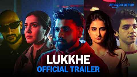 lukkhe-trailer
