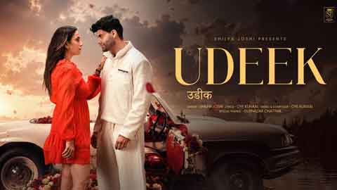 Shilpa Joshi Drops "Udeek" Featuring Dishant Gulia: Gurnazar Chattha Makes a Special Appearance!