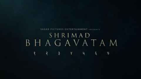 Sagar Pictures Entertainment to Unveil First Teaser Poster of Shrimad Bhagavatam on!