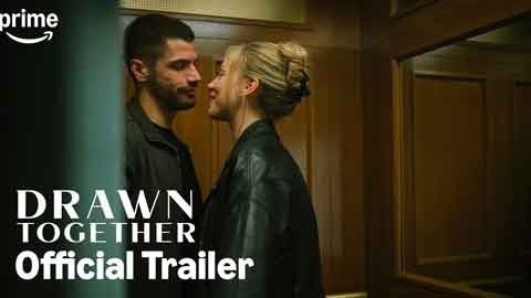 Prime Video Unveils the Official Trailer for Its International Original Film Drawn Together!