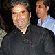 Vishal Bhardwaj Vishal Bhardwaj