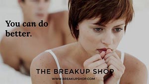 The Breakup Shop -  A Service That Will End a Relationship for You