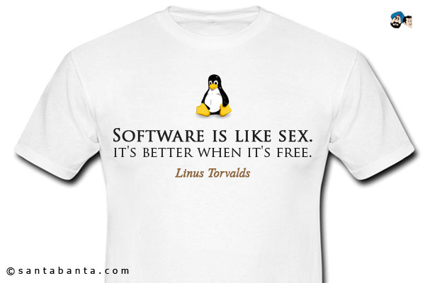 Software is like sex: it's better when it's free. 