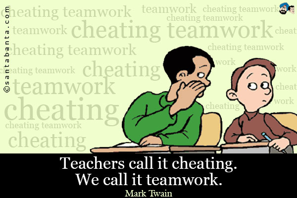 Teachers call it cheating.<br/>
We call it teamwork.