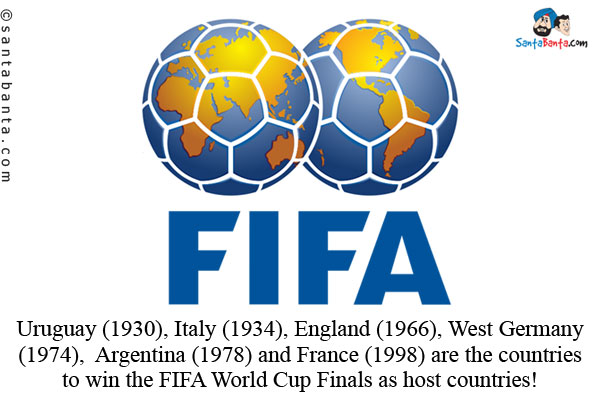 Uruguay (1930), Italy (1934), England (1966),  West Germany (1974), Argentina (1978) and France (1998) are the countries to win the FIFA World Cup Finals as host countries! 