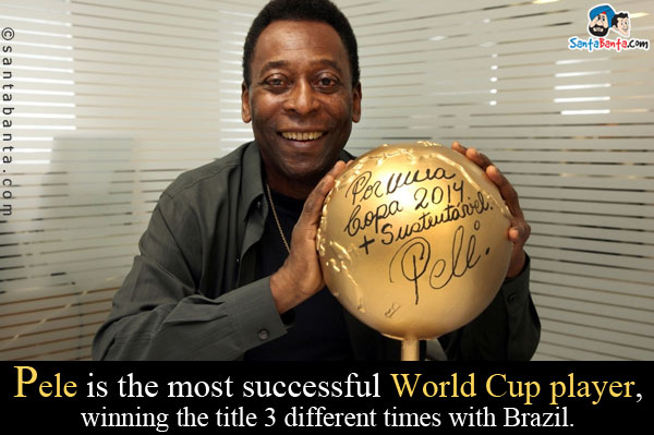 Pele is the most successful World Cup player, winning the title 3 different times with Brazil.