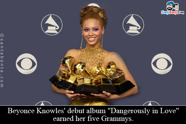 Beyonce Knowles' debut album `Dangerously in Love` earned her five Grammys.