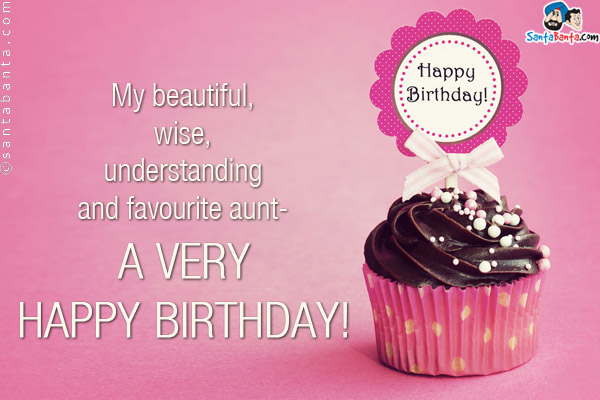 My beautiful, wise, understanding and favourite aunt - a very happy birthday!