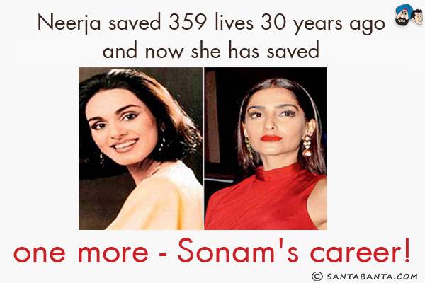 Neerja saved 359 lives 30 years ago and now she has saved one more - Sonam's career!