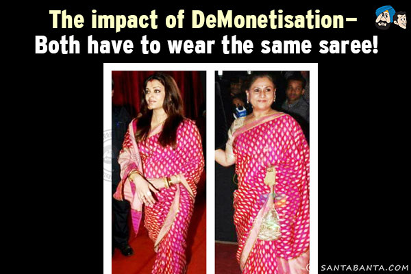 The impact of DeMonetisation - Both have to wear the same saree!