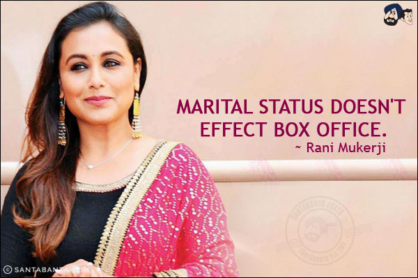 Marital status doesn't effect box office.