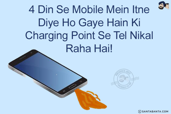 4 Din Se Mobile Mein Itne Diye Ho Gaye Hain Ki Charging Point Se Tel Nikal Raha Hai!