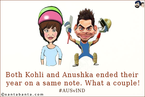 Both Kohli and Anushka ended their year on the same note. What a couple!<br/>
#AUSvIND