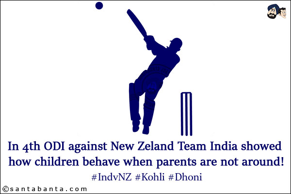 In 4th ODI against New Zeland Team India showed how children behave when parents are not around!<br/>
#IndvNZ #Kohli #Dhoni