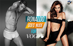 Ronaldo goes NUDE for Vogue!!!!