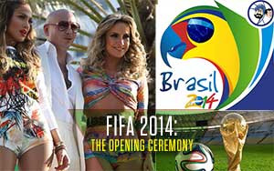 FIFA 2014: The Opening Ceremony