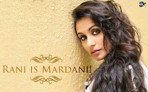 Rani is Mardaani!