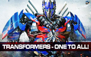 Transformers- One to All!