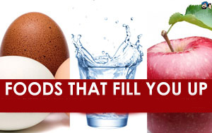 Foods That Fill You Up