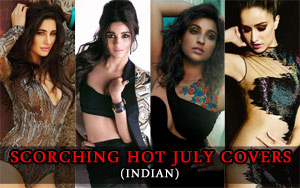 Scorching Hot July Covers (Indian)