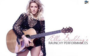 Ellie Goulding's Raunchy Performances