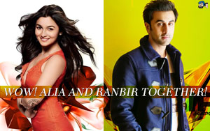 Wow! Alia and Ranbir together!