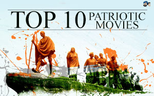 Top 10 Patriotic Movies