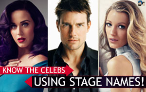 Know the Celebs using Stage Names!