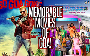 Memorable movies of Goa!