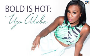 Bold is Hot: Uzo Aduba